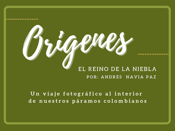 Exposición "Orígenes, el reino de la niebla", presentada en La Casa del Libro Total en Bucaramanga (junio de 2022)